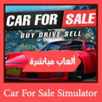 تحميل لعبة Car For Sale Simulator للكمبيوتر للاندرويد للايفون ميديا فاير مجانا