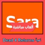 تحميل لعبة Dead 4 Returns للاندرويد للايفون للكمبيوتر